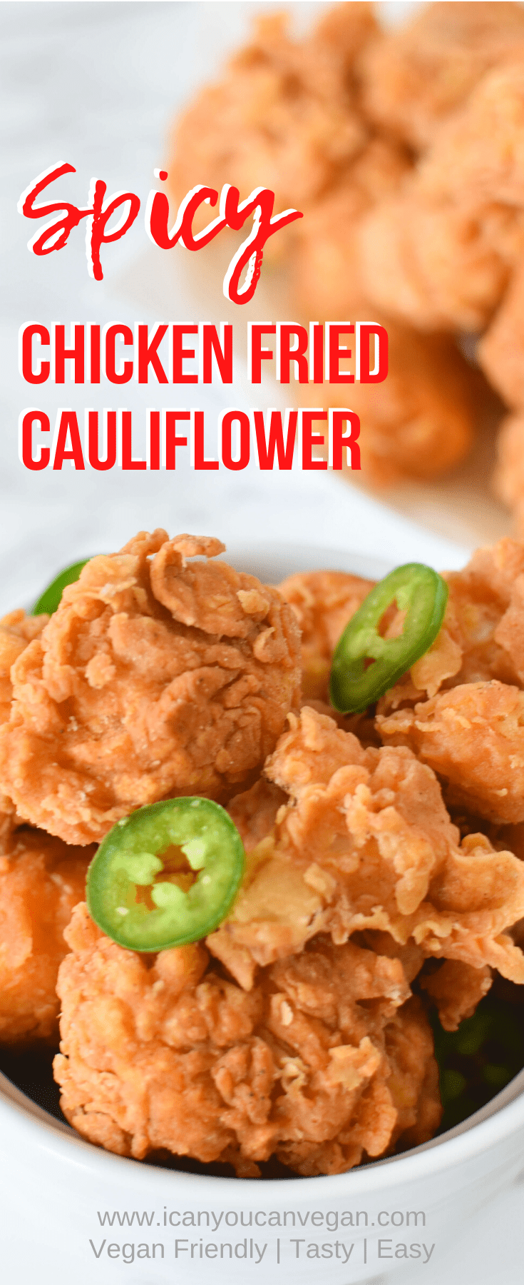 Spicy Chicken Fried Cauliflower Pinterest