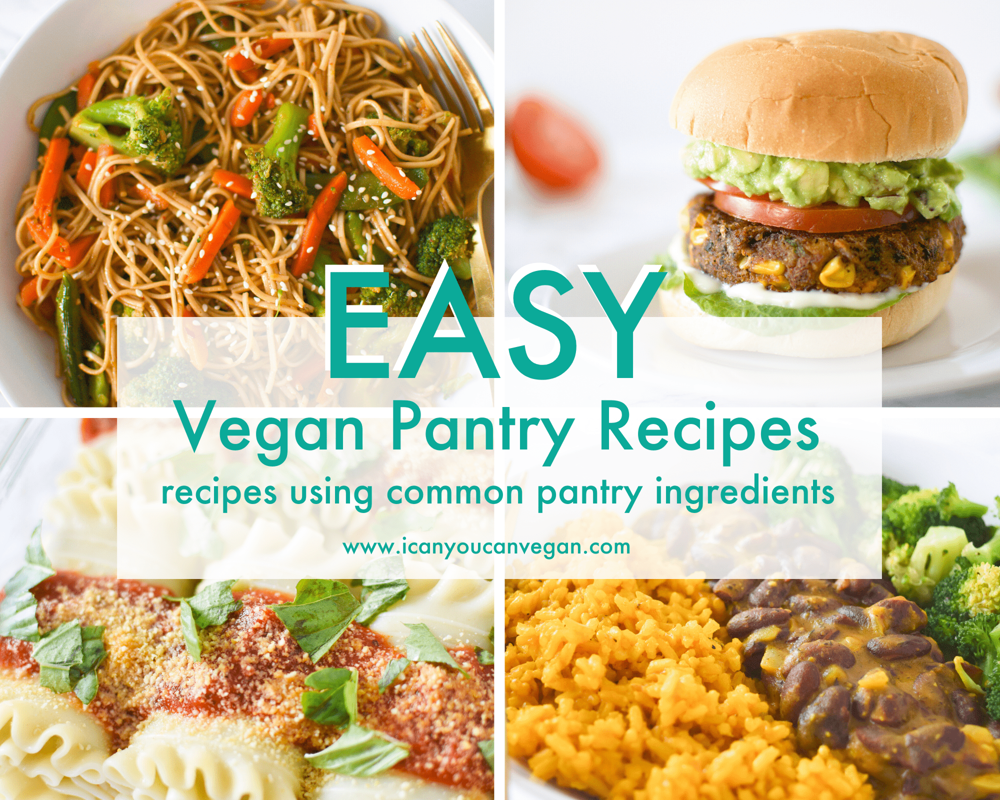 Easy Vegan Pantry Recipes