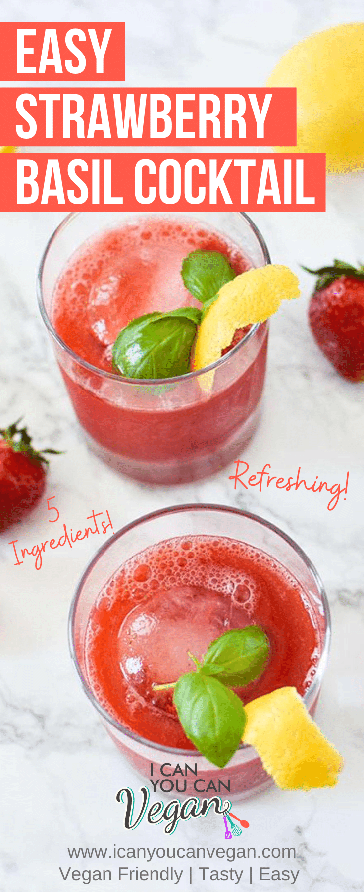Easy Strawberry Basil Cocktail