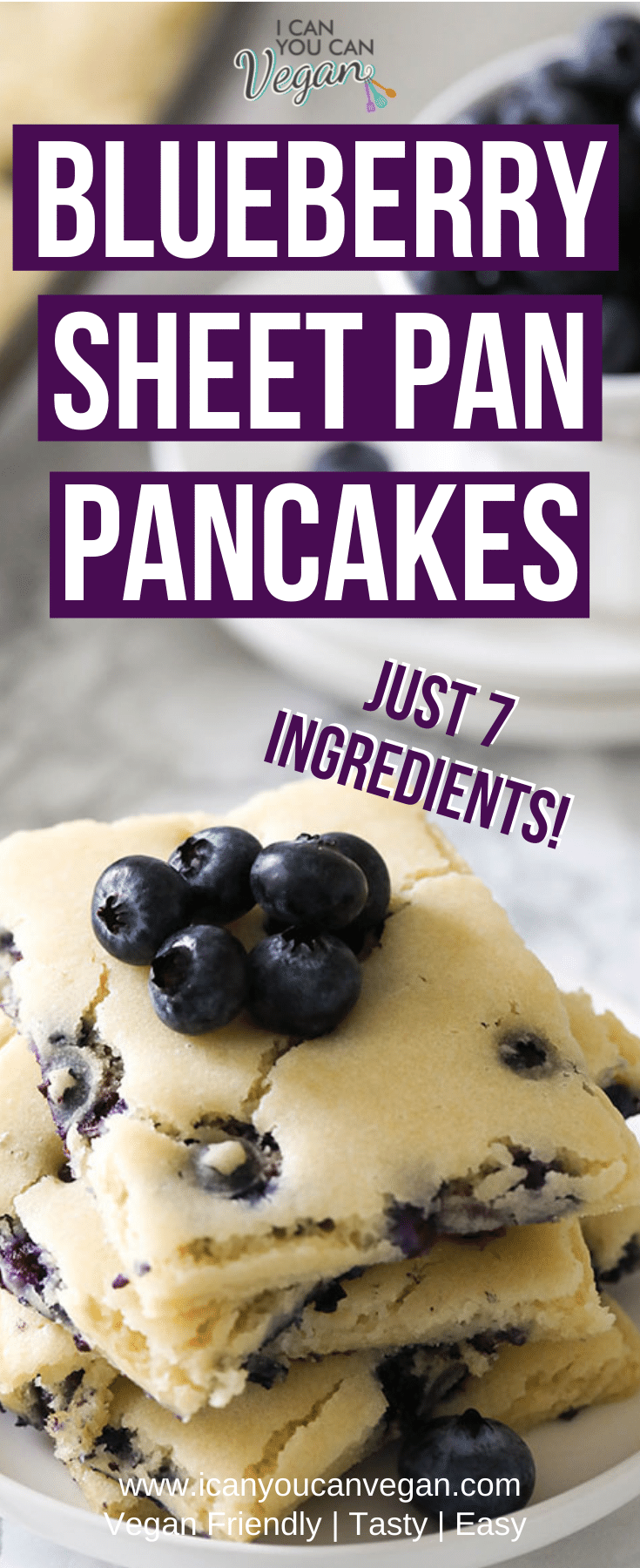 Vegan Blueberry Sheet Pan Pancakes- Pinterest
