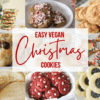 Easy Vegan Christmas Cookies