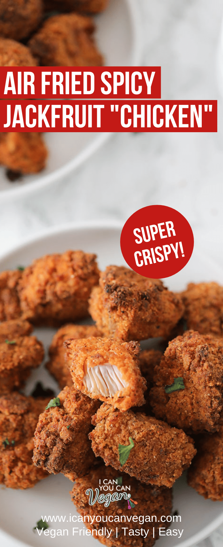 Air Fried Spicy Chicken Fried Jackfruit Pinterest