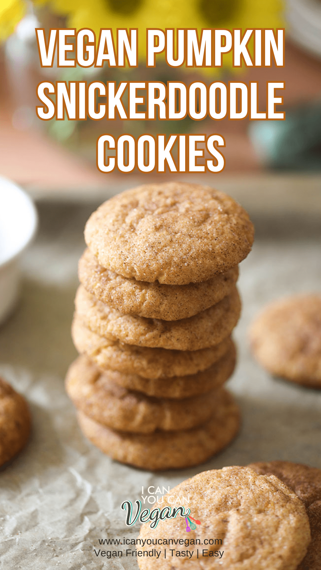 Vegan Pumpkin Snickerdoodle Cookies - Pinterest
