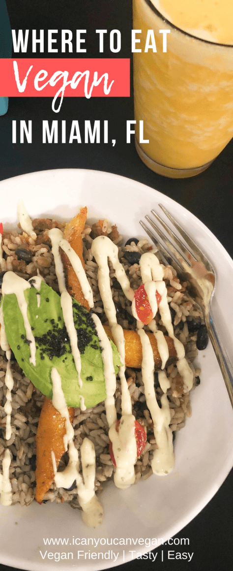 Miami Vegan Food